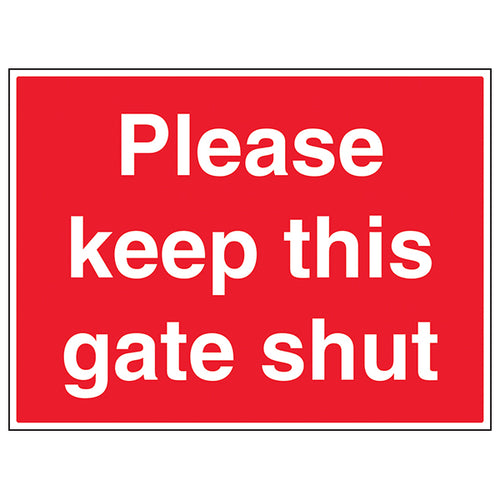 Please Keep This Gate Shut Safety Sign For Employers