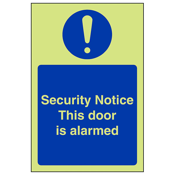 GITD Glow In The Dark Door Alarmed Safety Sign For Businesses