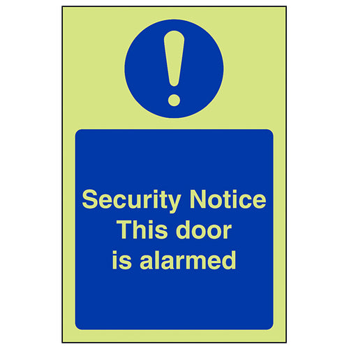 GITD Glow In The Dark Door Alarmed Safety Sign For Businesses