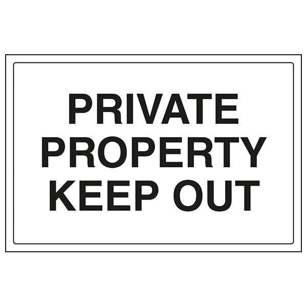Private Property Keep Out Safety Sign For Property Owners