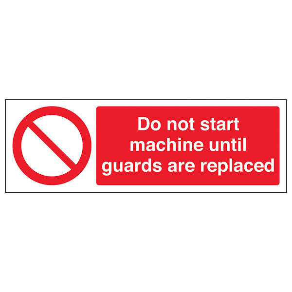 Do Not Start Machine Safety Sign For Workplace Employees