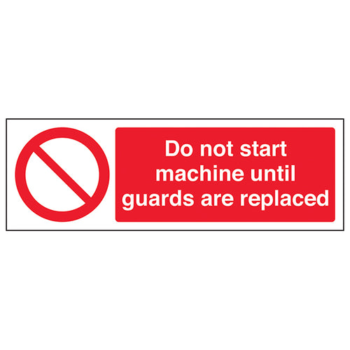 Do Not Start Machine Safety Sign For Workplace Employees